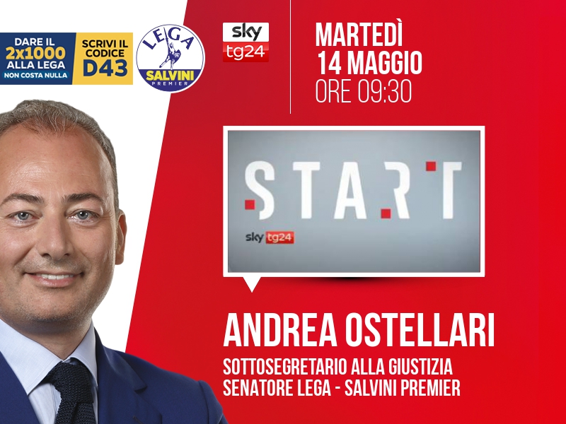 Andrea Ostellari a Start (Sky TG24) - 14/05 ore 09:30
