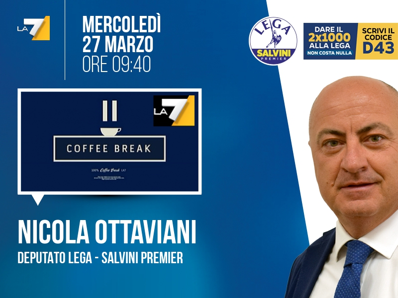 Nicola Ottaviani a Coffee Break (La7) - 27/03 ore 09:40
