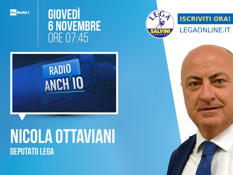 Nicola Ottaviani a Radio Anch'io (Rai Radio 1) - 06/11 ore 07:45