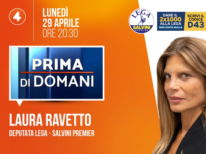 Laura Ravetto a Prima di domani (Rete 4) - 29/04 ore 20:30