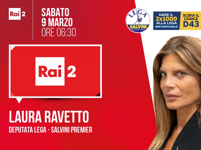 Laura Ravetto a Rai 2 (Rai 2) - 09/03 ore 06:30