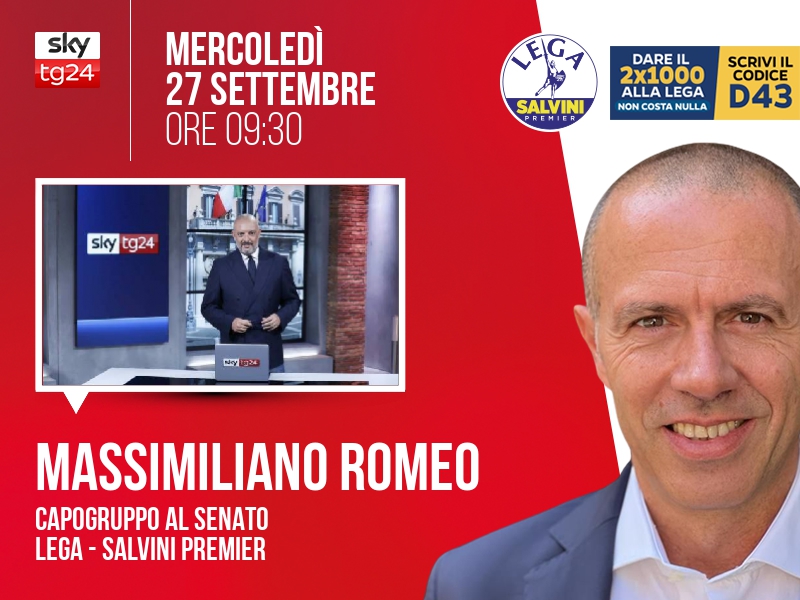 Massimiliano Romeo a Start (Sky TG24) - 27/09 ore 09:30