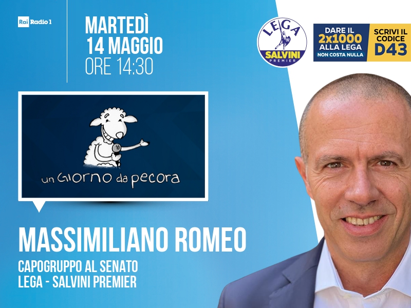 Massimiliano Romeo a Un Giorno da Pecora (Rai Radio 1) - 14/05 ore 14:30