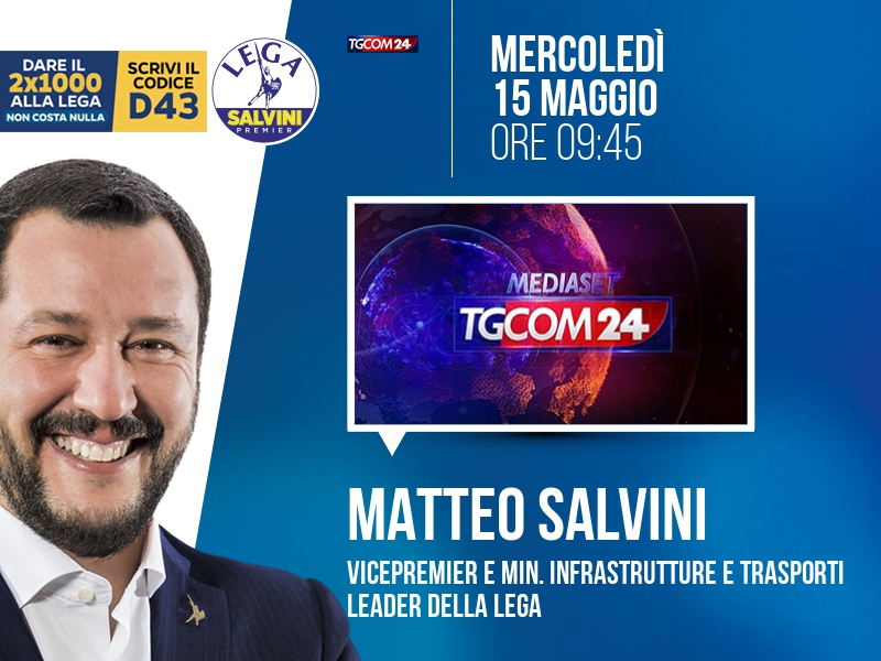 Matteo Salvini a All News (Tgcom24) - 15/05 ore 09:45