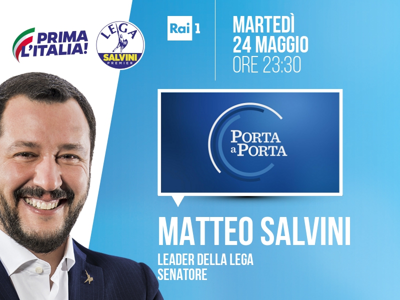 Matteo Salvini a Porta a Porta (Rai 1) - ore 23:30