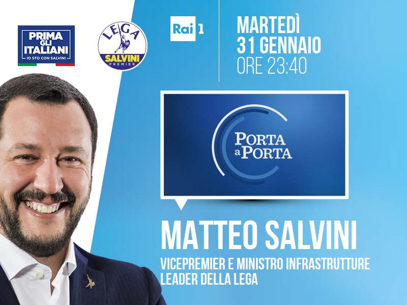 Matteo Salvini a Porta a Porta (Rai 1) - 31/01 ore 23:40
