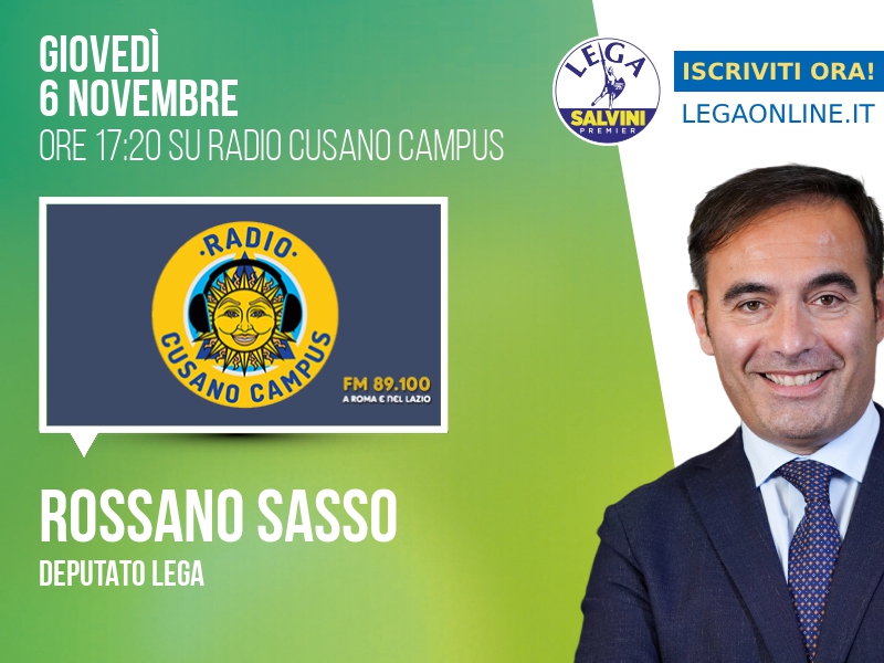 Rossano Sasso a Radio Cusano (Radio Cusano Campus) - 06/11 ore 17:20