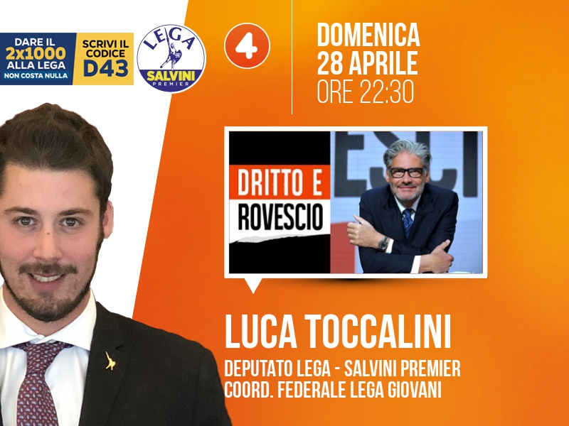 Luca Toccalini a Dritto e Rovescio (Rete 4) - 28/04 ore 22:30